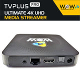 WOW TVPlus Pro 4K/8K UHD Media Streaming Android Box